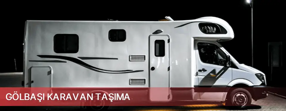 Gölbaşı İlçemi Karavan Taşıma